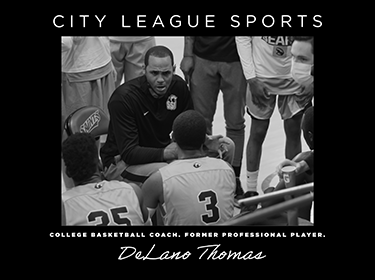 City League Sports podcast: DeLano Thomas